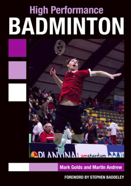 Cover for Mark Golds · High Performance Badminton (Paperback Book) (2016)
