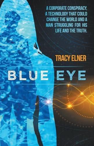 Cover for Tracy Elner · Blue Eye (Paperback Book) (2014)