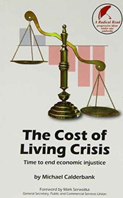 Cover for Michael Calderbank · The Cost of Living Crisis: Time to End Economic Injustice (Paperback Book) (2015)