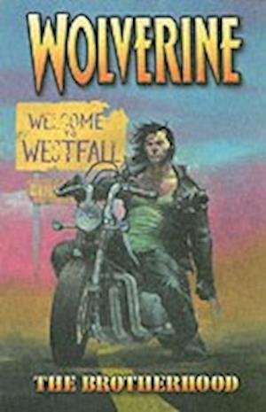 Cover for Greg Rucka · Wolverine (Brotherhood) (Paperback Bog) (2003)