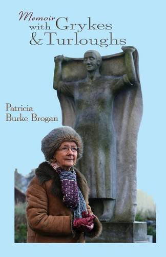 Cover for Patricia Burke Brogan · Memoir with Grykes and Turloughs (Paperback Book) (2014)