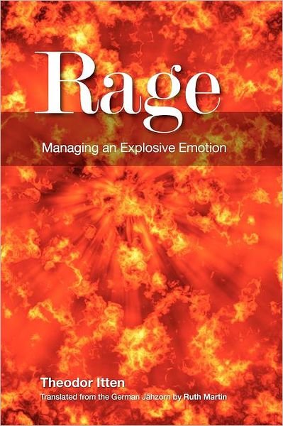 Cover for Theodor Itten · Rage (Paperback Book) (2011)