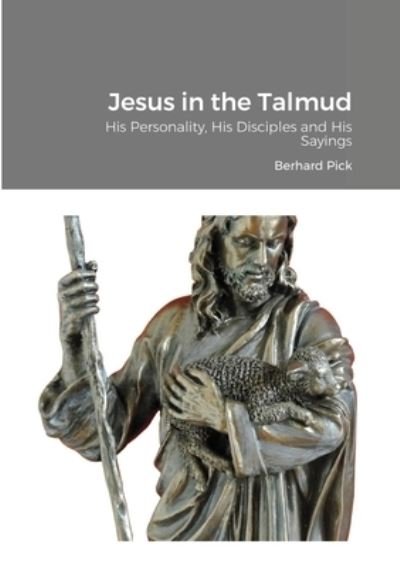 Cover for Bernhard Pick · Jesus in the Talmud (Paperback Book) (2020)