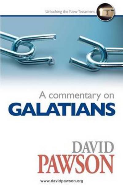 A Commentary on Galatians - David Pawson - Bücher - Anchor Recordings Limited - 9781909886292 - 23. Mai 2014