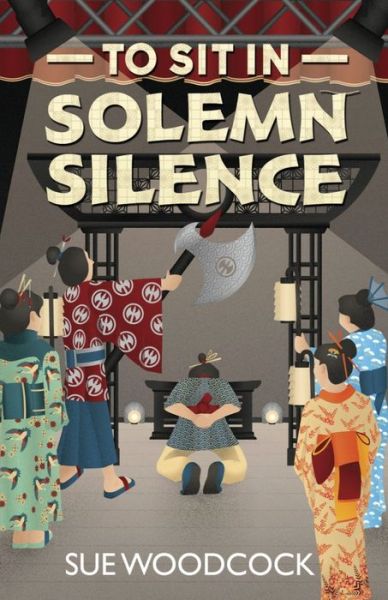 Cover for Sue Woodcock · To Sit in Solemn Silence (Paperback Book) (2019)