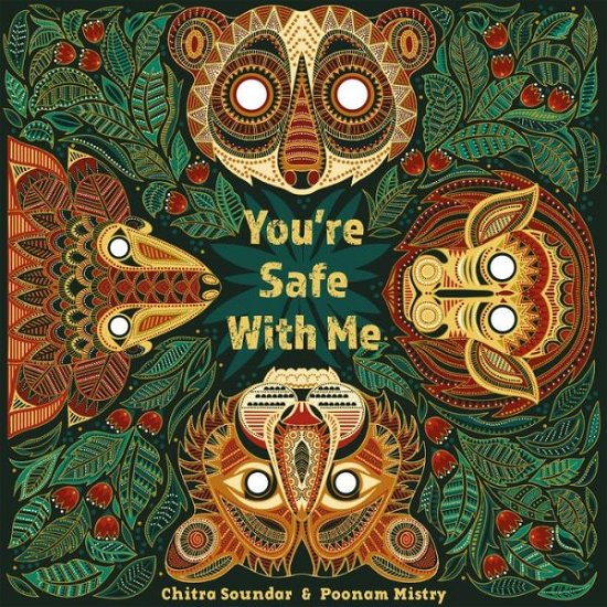 Cover for Chitra Soundar · You're Safe With Me (Hardcover Book) (2018)
