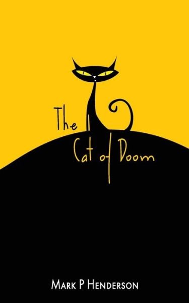 Cover for Mark Henderson · The Cat of Doom (Pocketbok) (2020)