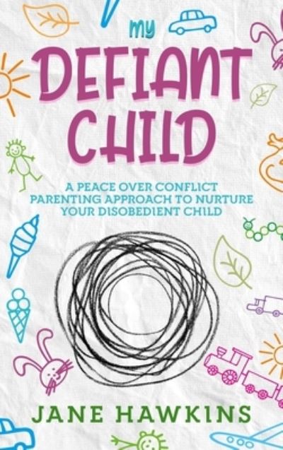 Cover for Jane Hawkins · My Defiant Child (Gebundenes Buch) (2020)