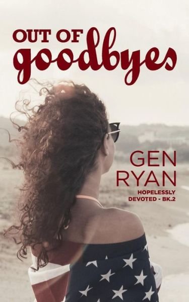 Cover for Gen Ryan · Out of Goodbyes (Pocketbok) (2018)