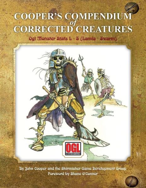 Cooper's Compendium of Corrected Creatures: Ogl Monster Stats L - S (Lamia - Swarm) - John Cooper - Books - Skirmisher Publishing - 9781935050292 - April 24, 2015