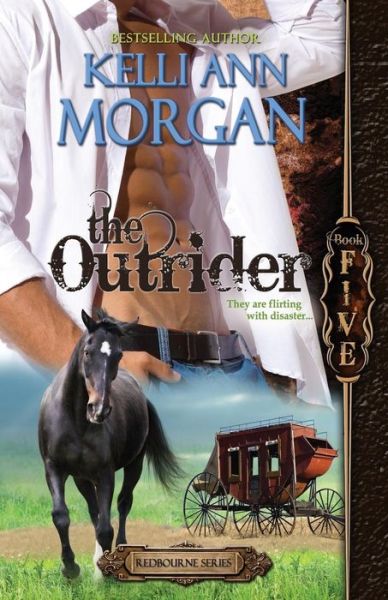 Cover for Kelli Ann Morgan · The Outrider (Paperback Book) (2016)