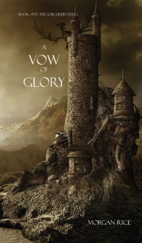 Cover for Morgan Rice · A Vow of Glory (Sorcerer's Ring) (Hardcover Book) (2013)