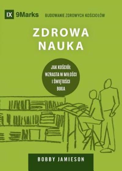 Cover for Bobby Jamieson · Zdrowa nauka (Sound Doctrine) (Polish) (Paperback Book) (2019)