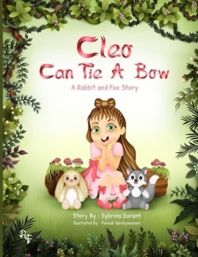 Cover for Sybrina Durant · Cleo Can Tie A Bow: A Rabbit and Fox Story (Paperback Book) (2020)