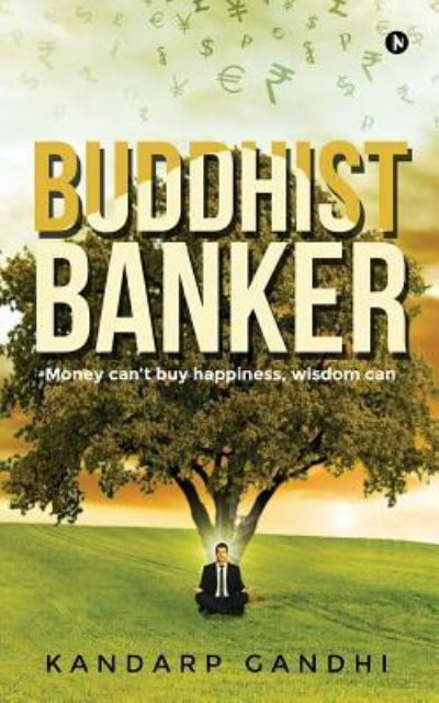 Cover for Kandarp Gandhi · Buddhist Banker (Paperback Book) (2017)