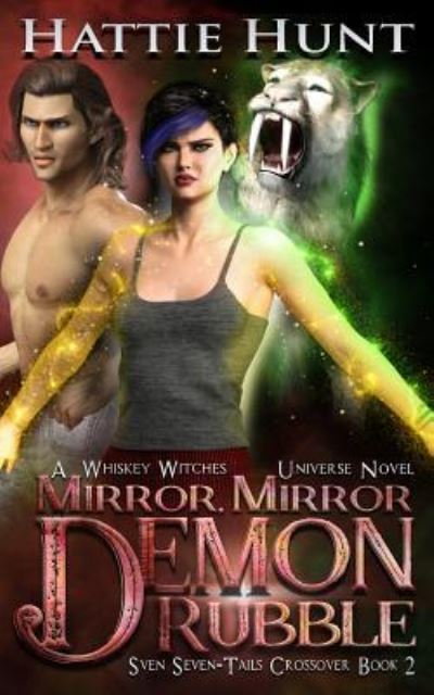 Cover for Hattie Hunt · Mirror, Mirror Demon Rubble (Paperback Book) (2019)