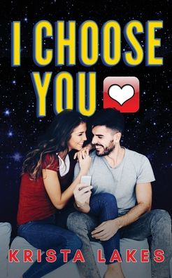 Cover for Krista Lakes · I Choose You (Paperback Book) (2020)