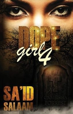 Cover for Sa'id Salaam · Dope Girl 4 - Dope Girl (Taschenbuch) (2020)