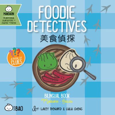 Cover for Lacey Benard · Bitty Bao Foodie Detectives (Bog) (2024)