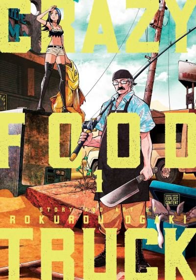 Cover for Rokurou Ogaki · Crazy Food Truck, Vol. 1 - Crazy Food Truck (Pocketbok) (2022)