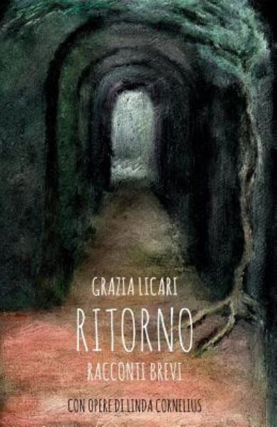 Cover for Grazia Licari · Ritorno (Paperback Bog) (2017)