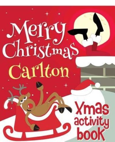 Cover for Xmasst · Merry Christmas Carlton - Xmas Activity Book (Taschenbuch) (2017)