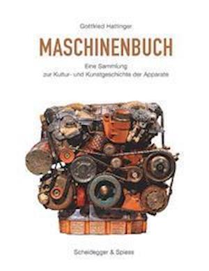 Cover for Gottfried Hattinger · Maschinenbuch (Hardcover Book) (2021)