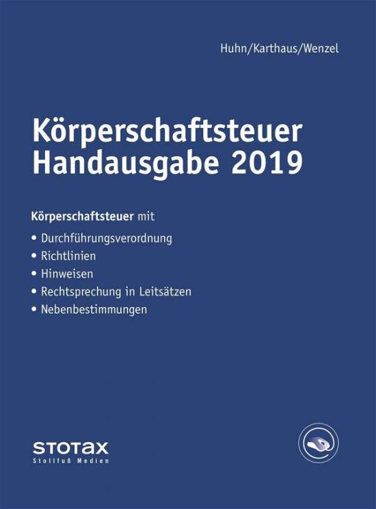 Cover for Huhn · Körperschaftsteuer Handausgabe 201 (Book)