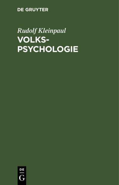 Volkspsychologie - Rudolf Kleinpaul - Other - de Gruyter GmbH, Walter - 9783112396292 - December 31, 1914