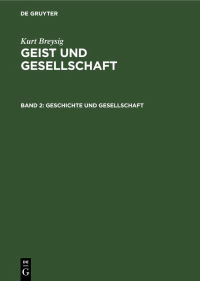 Cover for Kurt Breysig · Geschichte und Gesellschaft (Buch) (1927)