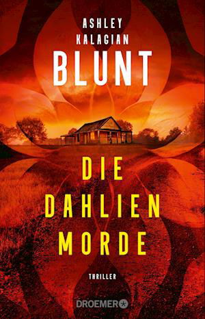 Cover for Ashley Kalagian Blunt · Die Dahlien-Morde (Book) (2024)