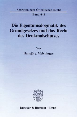Cover for Melchinger · Die Eigentumsdogmatik des Gr (Book) (1994)
