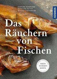 Cover for Rehbronn · Das Räuchern von Fischen (Bok)