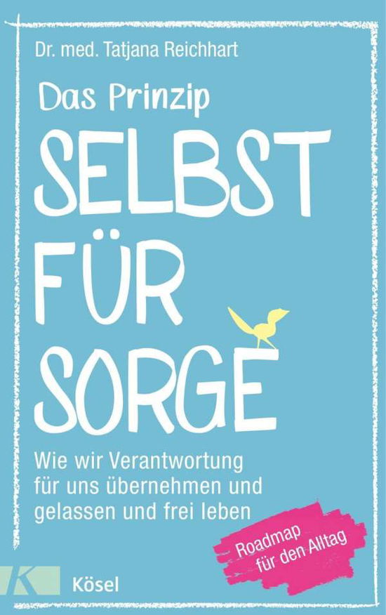 Cover for Reichhart · Das Prinzip Selbstfürsorge (Book)