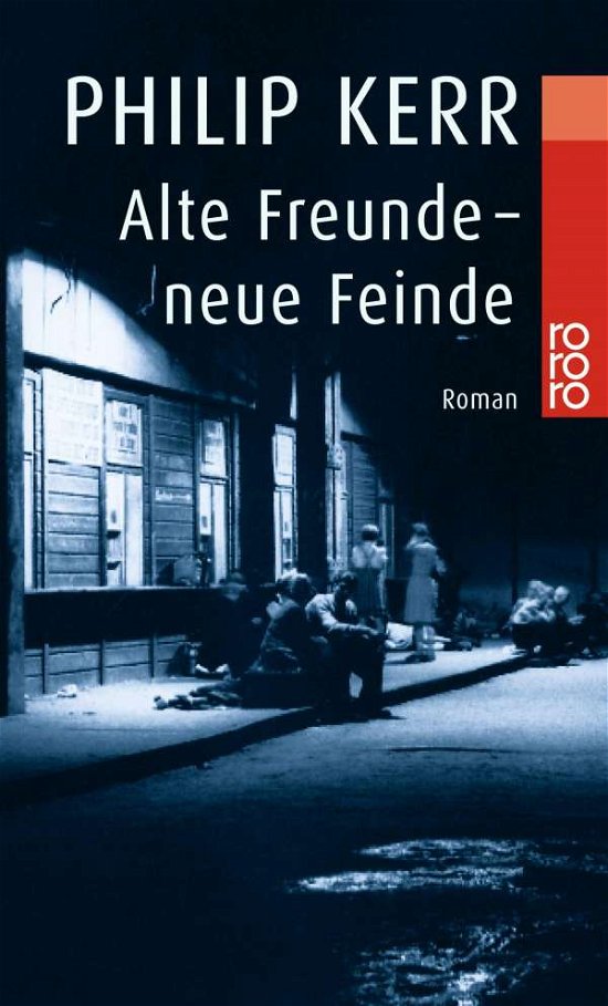 Cover for Philip Kerr · Roro Tb.22829 Kerr.alte Freunde (Bog)