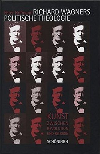 Cover for Peter Hofmann · Richard Wagners politische Theologie (Bog) (2003)
