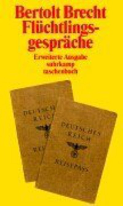 Fluchtlingsgesprache - Bertolt Brecht - Libros - Suhrkamp Verlag - 9783518396292 - 1 de agosto de 2000