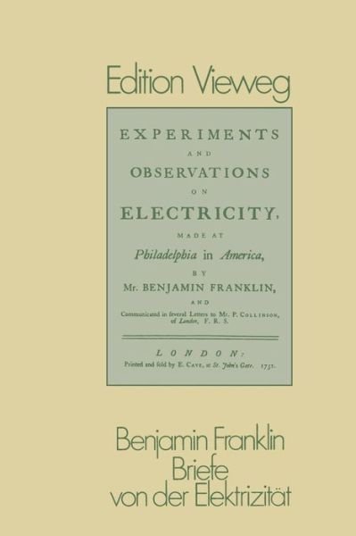 Cover for Benjamin Franklin · Briefe Von Der Elektrizitat - Edition Vieweg (Pocketbok) [Softcover Reprint of the Original 1st 1983 edition] (1983)