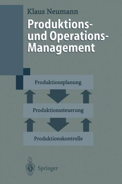 Cover for Klaus Neumann · Produktions- Und Operations-Management (Taschenbuch) [1996 edition] (1996)
