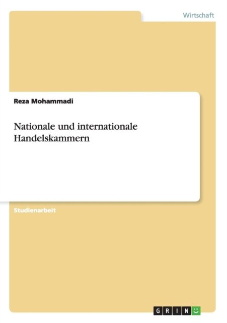 Cover for Reza Mohammadi · Nationale Und Internationale Handelskammern (Pocketbok) [German edition] (2013)