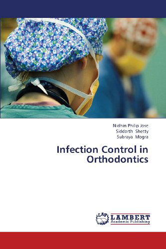 Cover for Subraya Mogra · Infection Control in Orthodontics (Paperback Book) (2013)