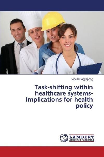 Cover for Agyapong · Task-shifting within healthcar (Bok) (2015)