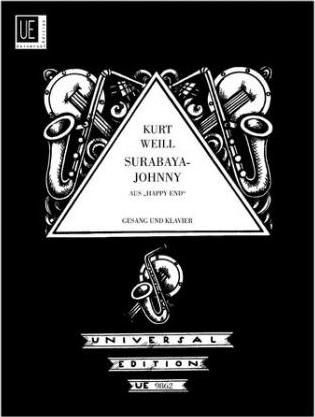 Surabaya Johnny (Happy End) . - Kurt Weill - Książki - Universal Edition - 9783702407292 - 1 kwietnia 2005