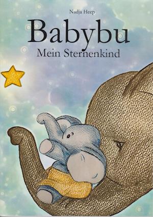 Cover for Nadja Heep · Babybu (Book) (2023)