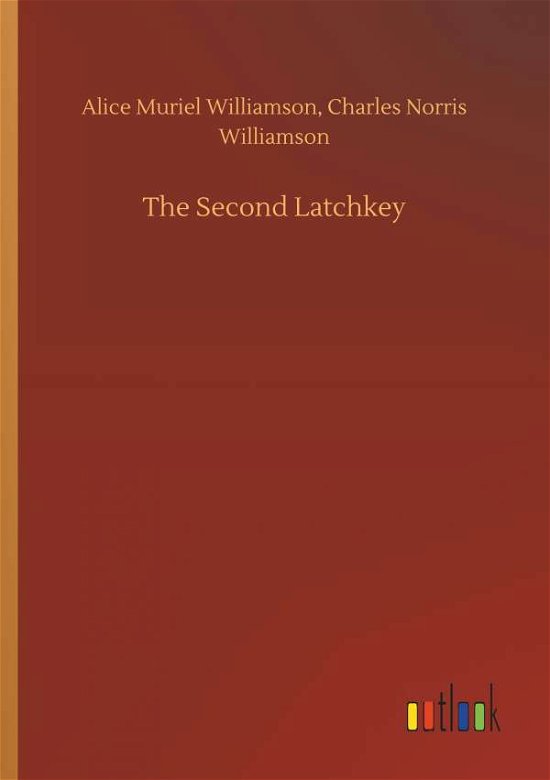 Cover for Williamson · The Second Latchkey (Bok) (2018)