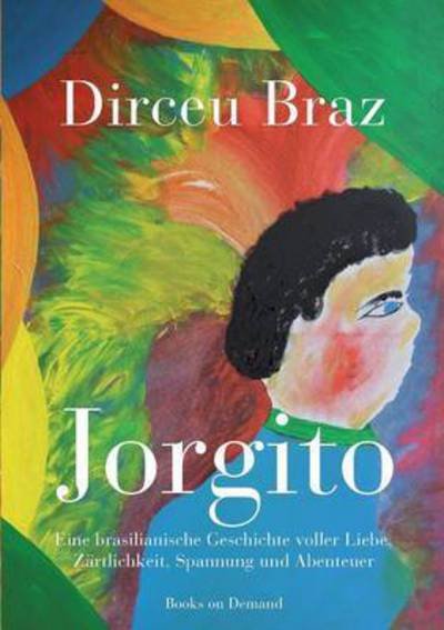 Cover for Dirceu Braz · Jorgito (Paperback Book) (2015)