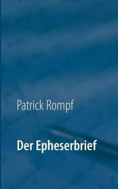 Cover for Rompf · Der Epheserbrief (Book) (2016)