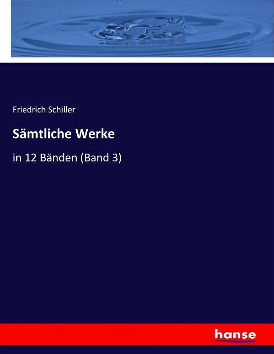 Cover for Schiller · Sämtliche Werke (Bog) (2017)