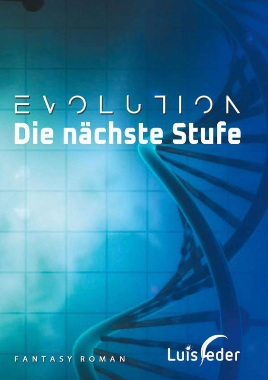 Cover for Feder · Evolution - Die nächste Stufe (Book)