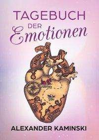 Cover for Kaminski · Tagebuch der Emotionen (Buch)